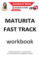 Učebnice v jazykovém kurzu Maturitní příprava - Maturita Fast Track