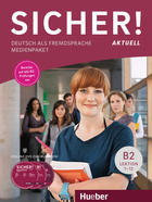 Učebnice v jazykovém kurzu Přípravný kurz na mezinárodní zkoušku Goethe Zertifikat B2 - Sicher! B2